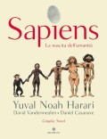 Sapiens. La nascita dell'umanità (Vol. 1)