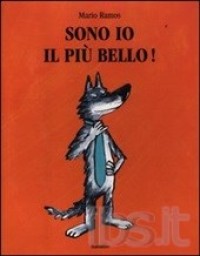 Sono io il più bello!