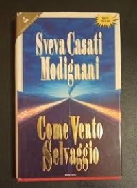 Come vento selvaggio